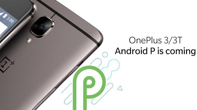 OnePlus 3 & OnePlus 3T to Get Android P Update Soon