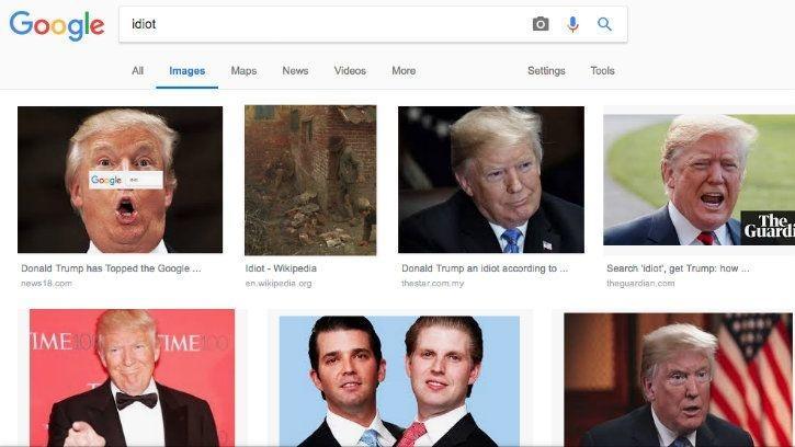 Google Search Idiot Trump