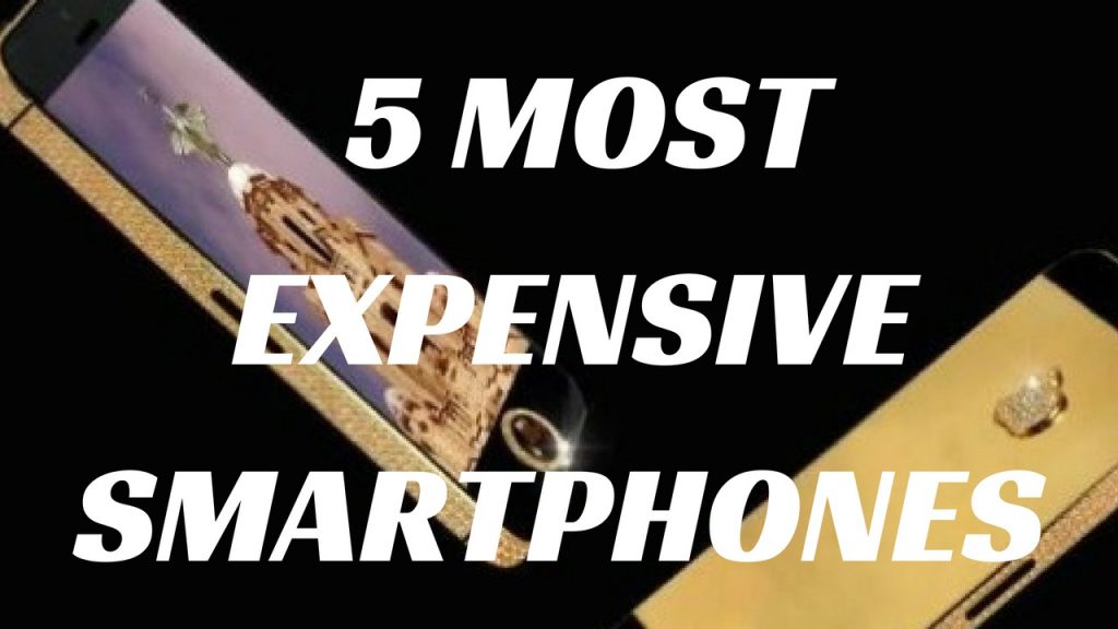 5 Most Expensive Smartphones