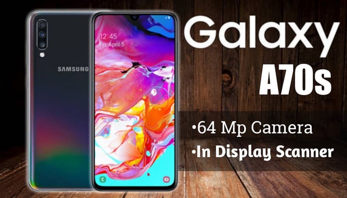 Samsung Galaxy A70s Rumors About Features And Specs 01