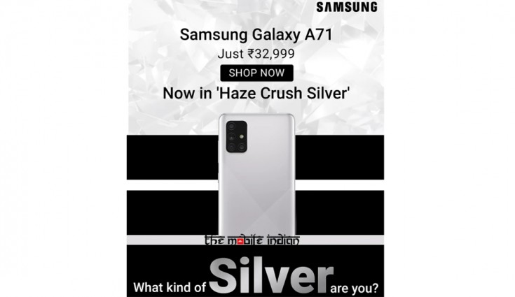 Samsung Galaxy A71 Haze Crush Silver Colour Variant Launched In India
