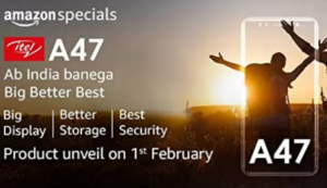 Itel A47 Launch In India On February 1